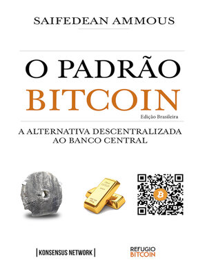 cover image of O Padrão Bitcoin (Edição Brasileira)